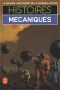 [La grande anthologie de la science fiction 35] • Histoires mécaniques